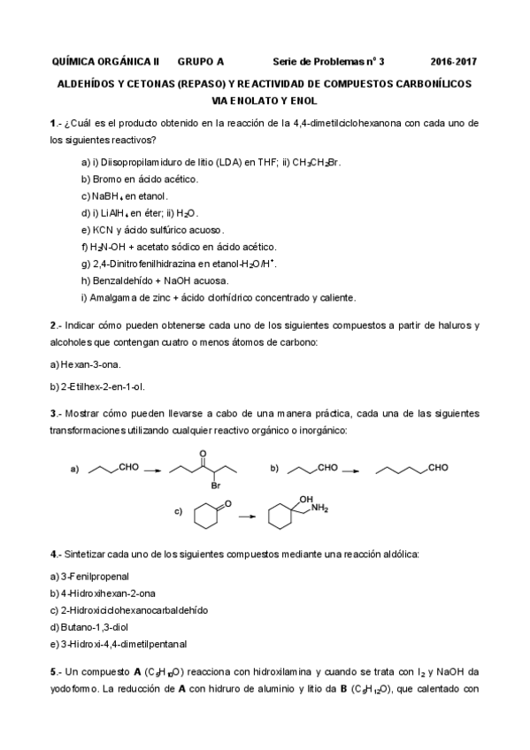 Miniatura del documento Problemas Serie 3 Aldehidos y cetonas y reacciones enolato y enol.pdf