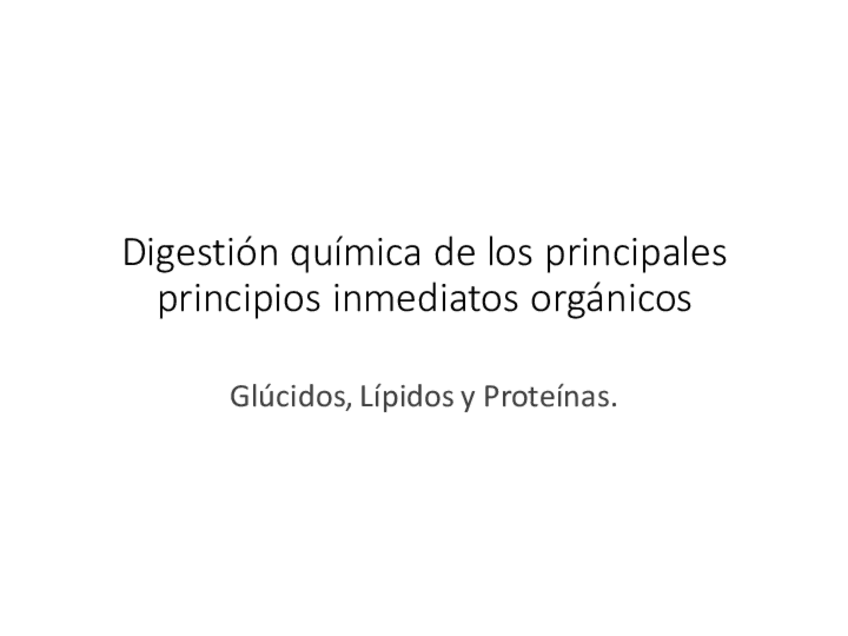 Miniatura del documento RC-UD05-DIGESTION-QUIMICA-DE-LOS-PRINCIPIOS-INMEDIATOS-ORGANICOS.pdf