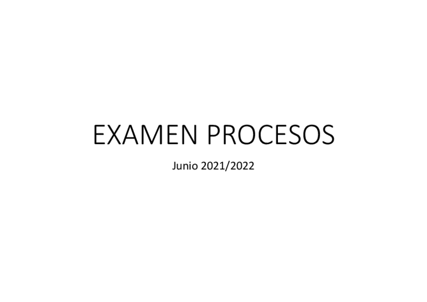 Miniatura del documento EX-PROCESOS-21-22-Junio.pdf