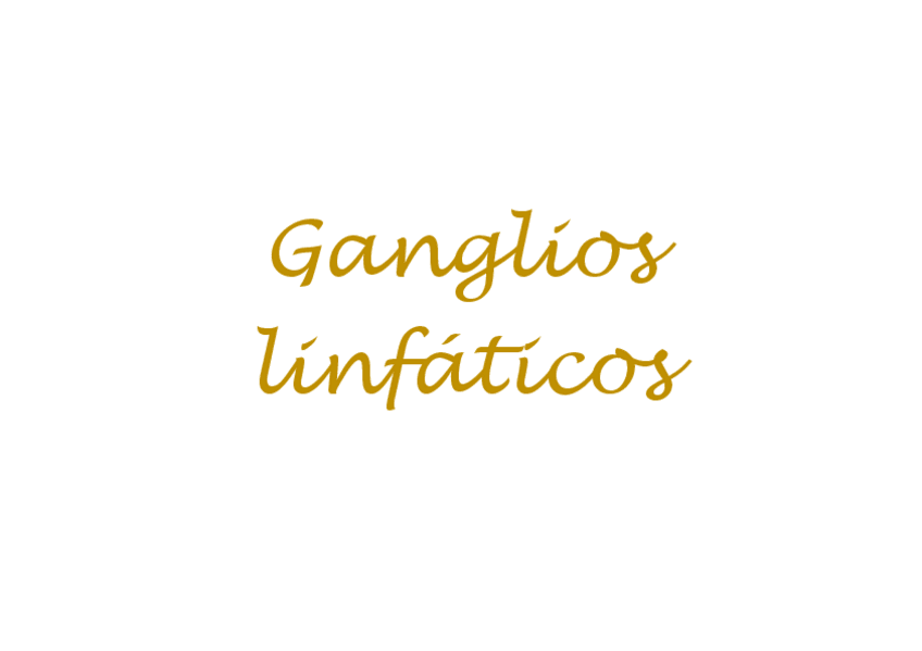 Miniatura del documento GANGLIOS-LINFATICOS.pdf