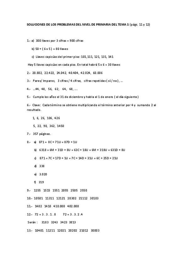Miniatura del documento SOLUCIONES-DE-LOS-PROBLEMAS-DEL-NIVEL-DE-PRIMARIA-DEL-TEMA-1.pdf