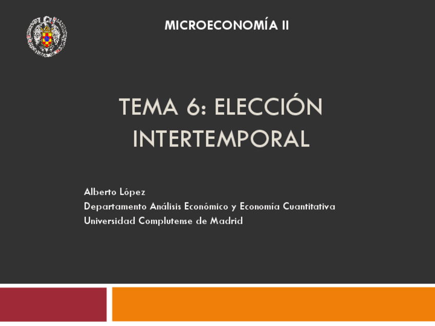 Miniatura del documento Tema-6-Eleccion-intertemporal.pdf