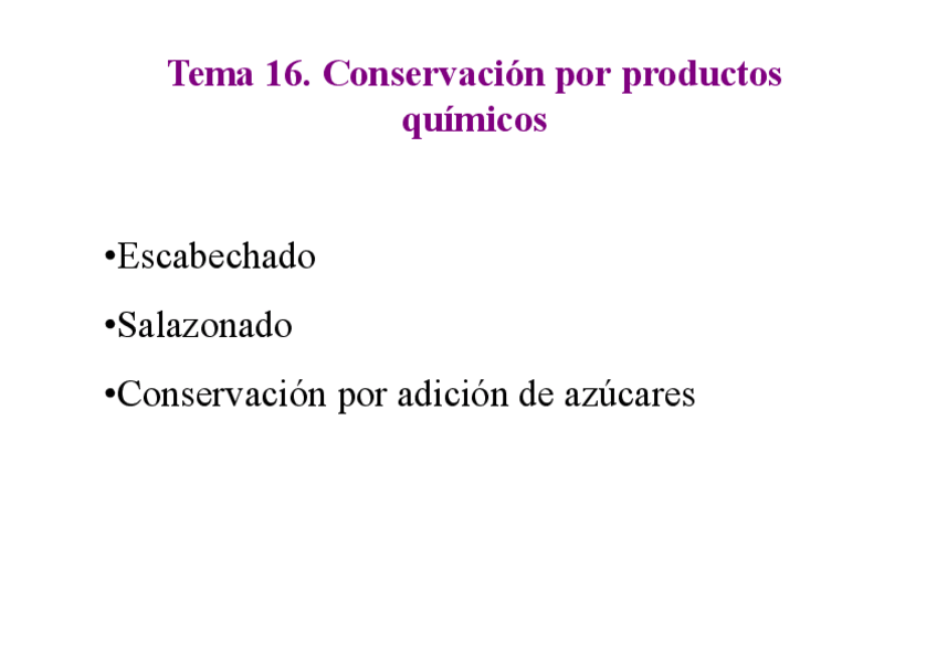 Miniatura del documento Tema-16-Conservacion-por-adicion-de-sustancias-quimicas.pdf