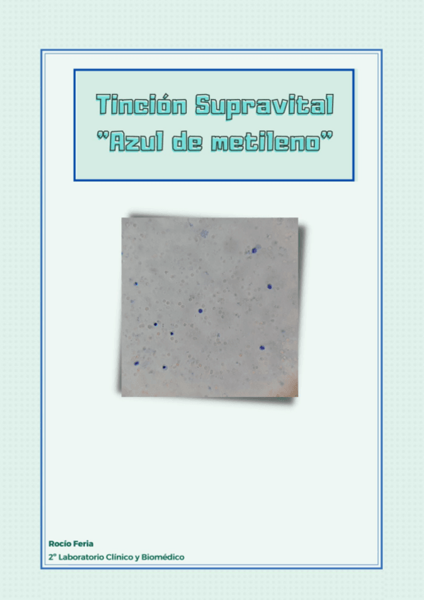 Miniatura del documento Practica-4E-Hematologia-tincion-supravitales-con-el-colorante-azul-de-metileno.pdf