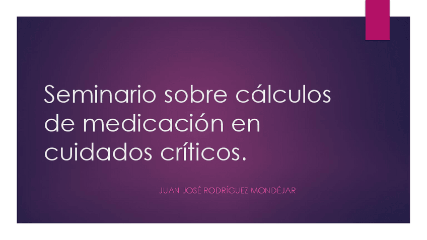 Miniatura del documento Seminario-de-calculos-de-medicacion-en-cuidados-criticos.pdf