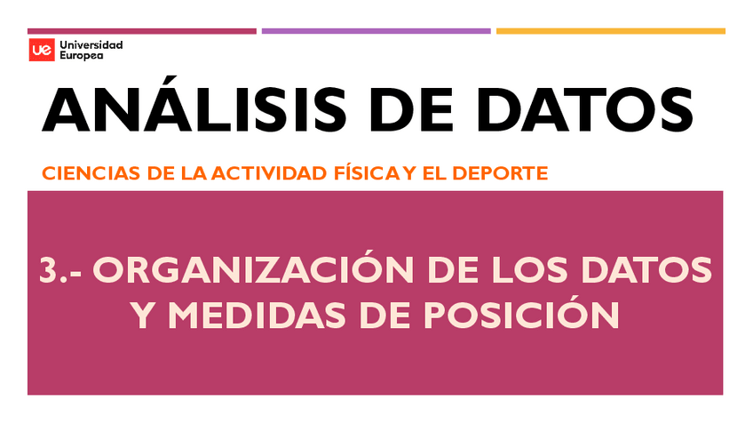 Miniatura del documento 2021-2022-TEMA-3-ORGANIZACION-DE-LOS-DATOS-Y-MEDIDAS-DE-POSICION-SIN-CORRECCIONES.pdf