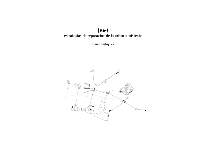 Miniatura del documento Re--Estrategias-de-Reparacion-de-lo-Urbano-Existente.pdf