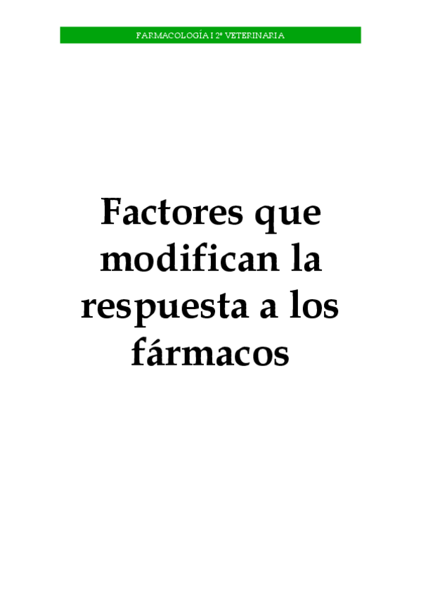 Miniatura del documento Factores-que-modifican-la-respuesta-a-los-farmacos-.pdf