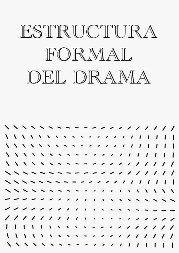 Miniatura del documento Tema-7--Estructura-Formal-Del-Drama.pdf