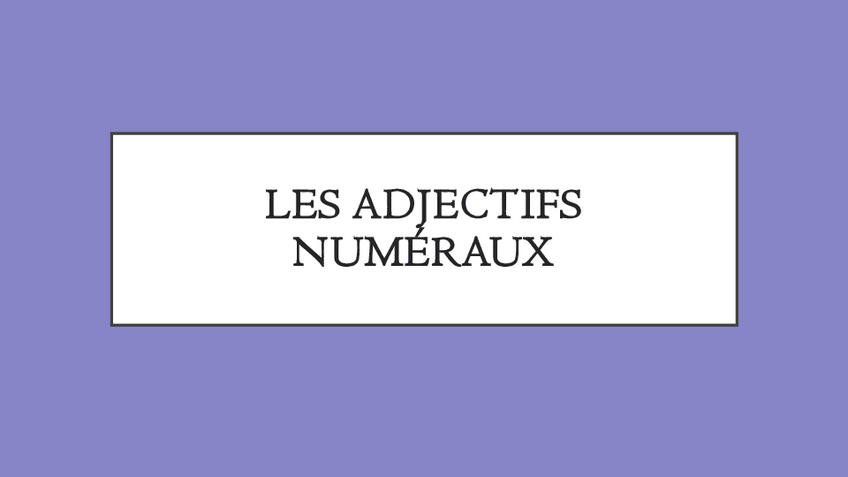 Miniatura del documento Les-adjectifs-numeraux.pdf