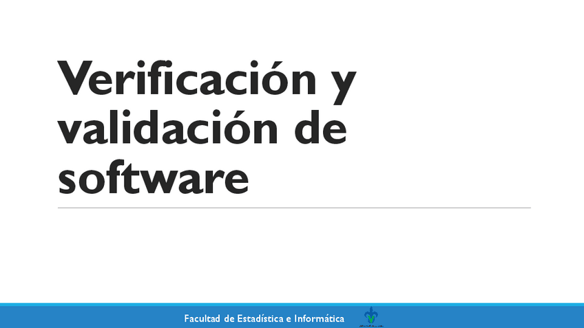 Miniatura del documento Clase2-FundamentosdelaverificacionyvalidaciondelsoftwareI.pdf