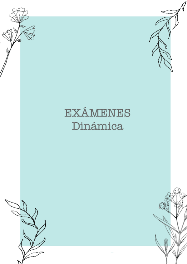 Miniatura del documento Examenes-Dinamica-.pdf