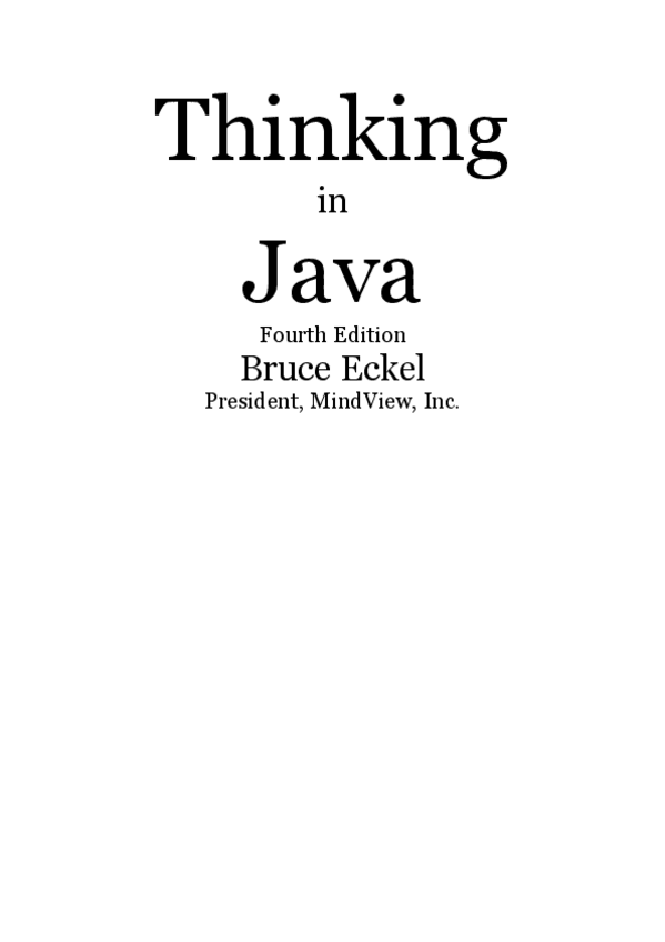 Miniatura del documento Bruce Eckel. Thinking in Java. Prentice Hall PTR- Upper Saddle River, NJ, USA, 4th edition, 2005.pdf