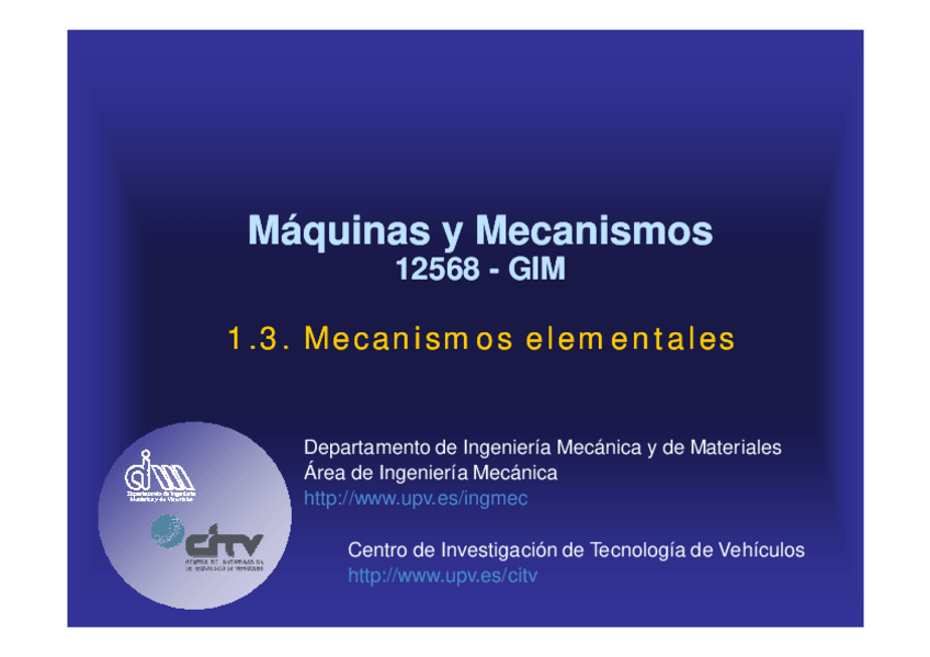 Miniatura del documento MyM-GIM_1-3_CB-TMM_Mecanismos-Elementales.pdf