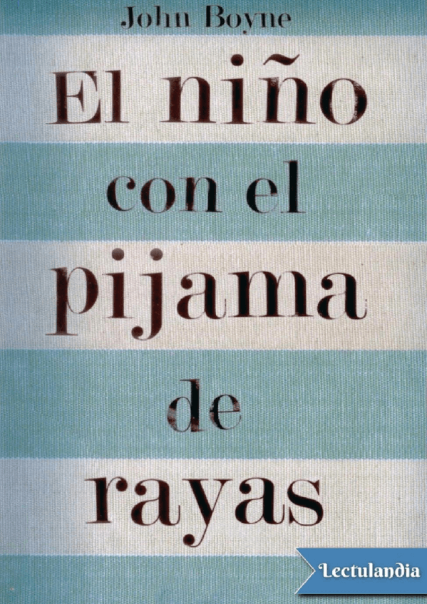 Miniatura del documento El-nino-con-el-pijama-de-rayas-John-Boyne.pdf