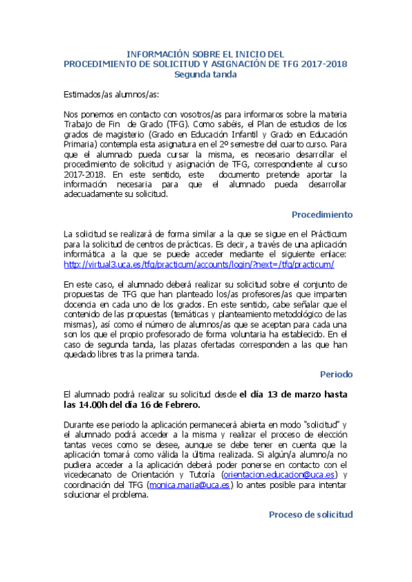 Miniatura del documento INFORMACION-SOBRE-EL-INICIO-DEL-PROCEDIMIENTO-DE-SOLICITUD-Y-ASIGNACION-DE-TFG-17-18-2TANDA.pdf