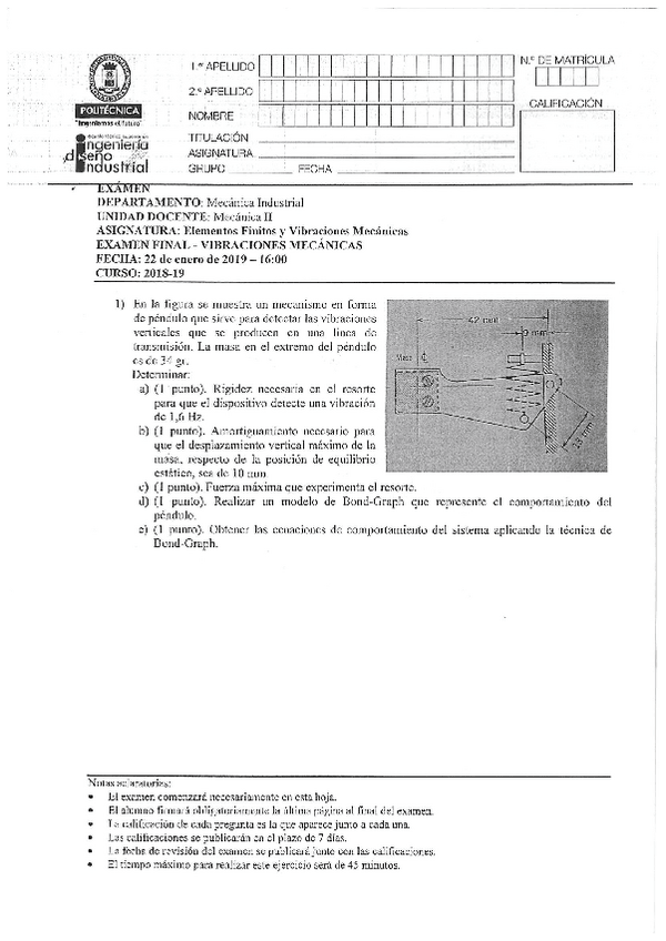 Miniatura del documento ExamenFinalVibraciones2019-01-22-resuelto.pdf