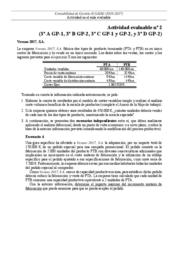 Miniatura del documento Actividad evaluable 2 CGE II GADE (16-17) Verano 2017 -Enunciado.pdf