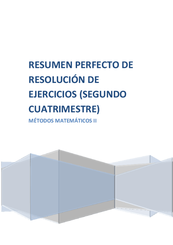 Miniatura del documento Resumen PERFECTO resolución ejercicios (2o cuatrimestre).pdf
