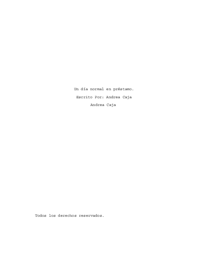 Miniatura del documento UnDiaNormalEnPrestamoAndreaCaja.pdf