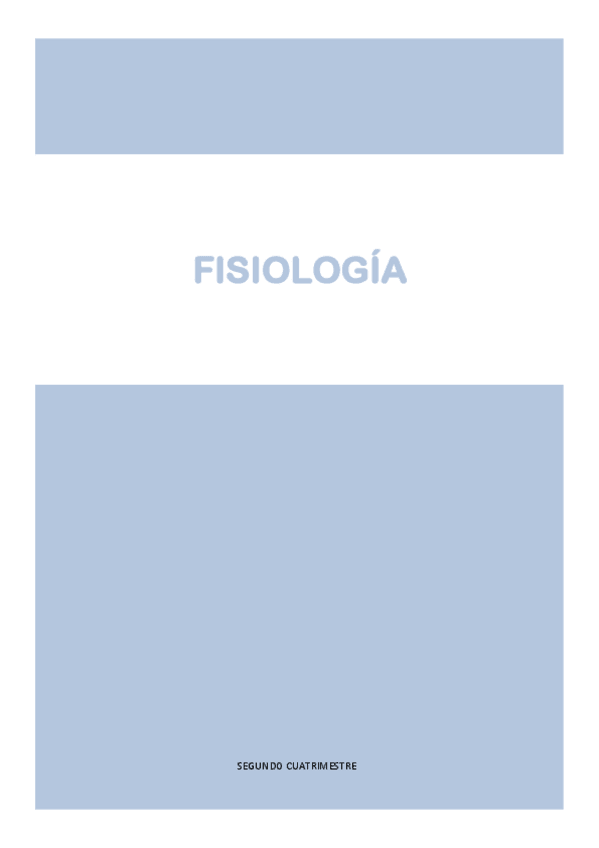 Miniatura del documento FISIOLOGIA-2o-CUATRIMESTRE.pdf