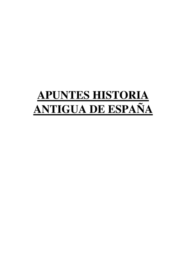 Miniatura del documento APUNTES-HISTORIA-ANTIGUA-DE-ESPANA.pdf