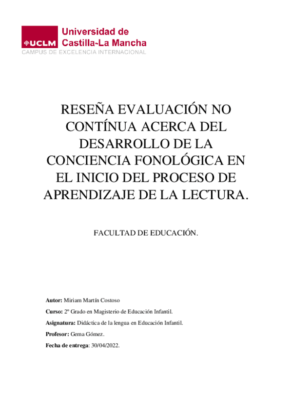 Miniatura del documento RESENA-EVALUACION-NO-CONTINUA-ACERCA-DEL-DESARROLLO-DE-LA-CONCIENCIA-FONOLOGICA-EN-EL-INICIO-DEL-PROCESO-DE-APRENDIZAJE-DE-LA-LECTURA.pdf