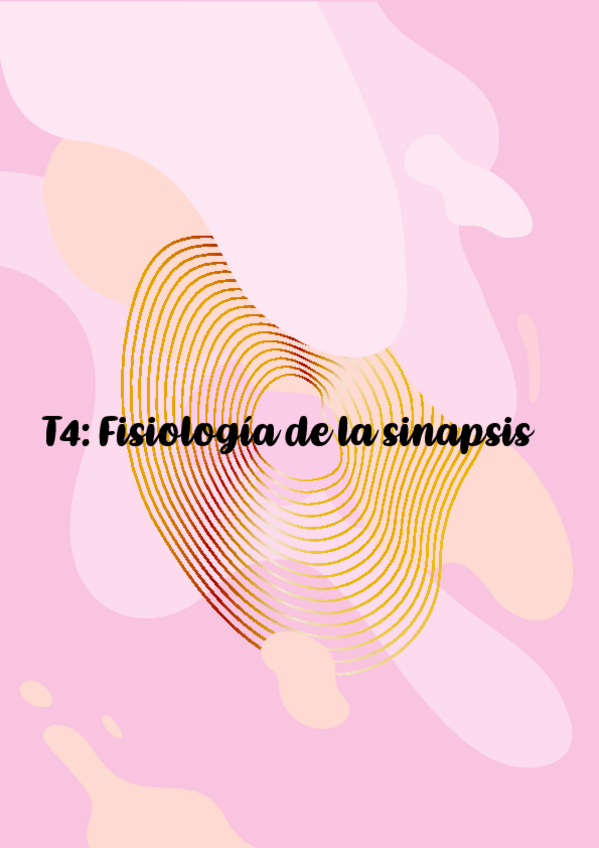 Miniatura del documento T4-FISIOLOGIA-DE-LA-SINAPSIS.pdf