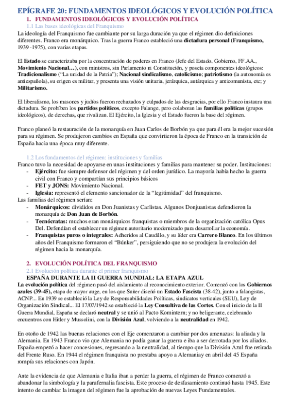 Miniatura del documento BLOQUE 11. EPIGRAFE 20. La creación del Estado franquista. Grupos ideológicos y apoyos sociales. Etapas de la dictadura y principales características de cada una de ellas. El contexto internacional: del aislamiento al reconocimiento exterior..docx