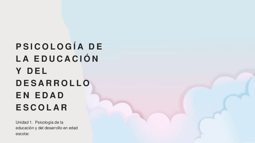 Miniatura del documento UD 1 2 y 3 de PSICOLOGÍA DE LA EDUCACIÓN