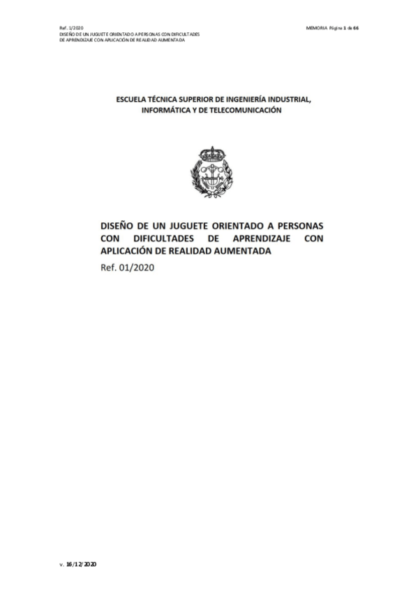 Miniatura del documento Proyecto-finalDiseno-de-un-juguete-orientado-a-personas-con-dificultades-de-aprendizaje-con-aplicacion-de-realidad-aumentada.pdf