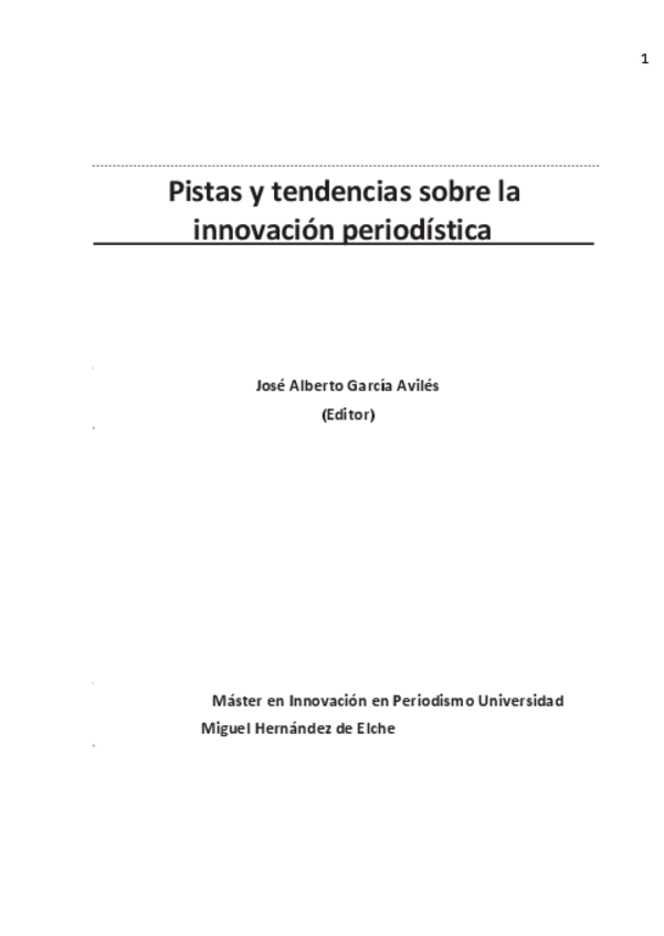 Miniatura del documento RESUMEN-Pistas-y-tendencias-sobre-la-innovacion-periodistica-Jose-Alberto-Aviles.pdf