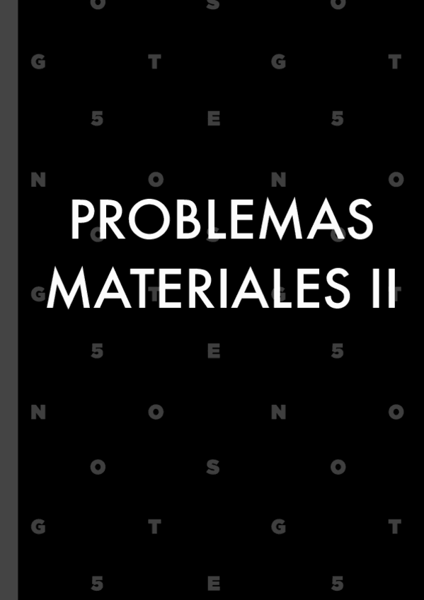 Miniatura del documento PROBLEMAS-MATERIALES-II.pdf