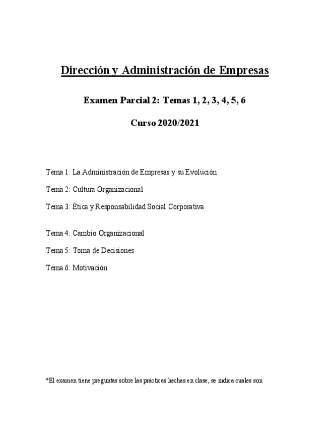 Miniatura del documento Parcial-2-2020-21-Examen-Direccion-y-Administracion-de-Empresas-.pdf