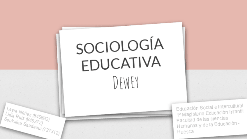 Miniatura del documento Sociologia-Dewey-grupo-2-subgrupo-B.pdf