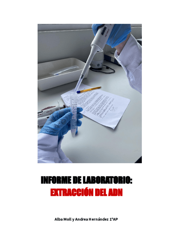 Miniatura del documento INFORME-EXTRACCION-DEL-ADN-Andrea-Hernandez-y-Alba-Moll-1oAP.pdf
