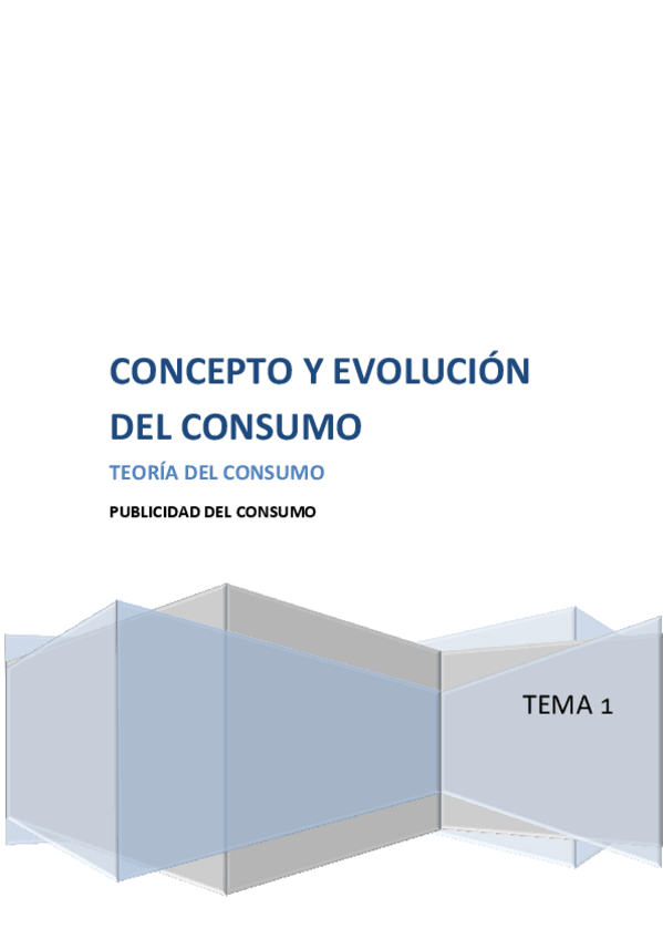 Miniatura del documento 1. CONCEPTO Y EVOLUCIÓN DEL CONSUMO.pdf