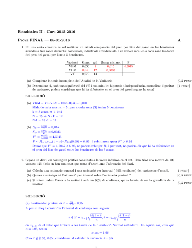 Miniatura del documento 2015-ExamenFinalEST2-08012016ACATdefsolucio.pdf