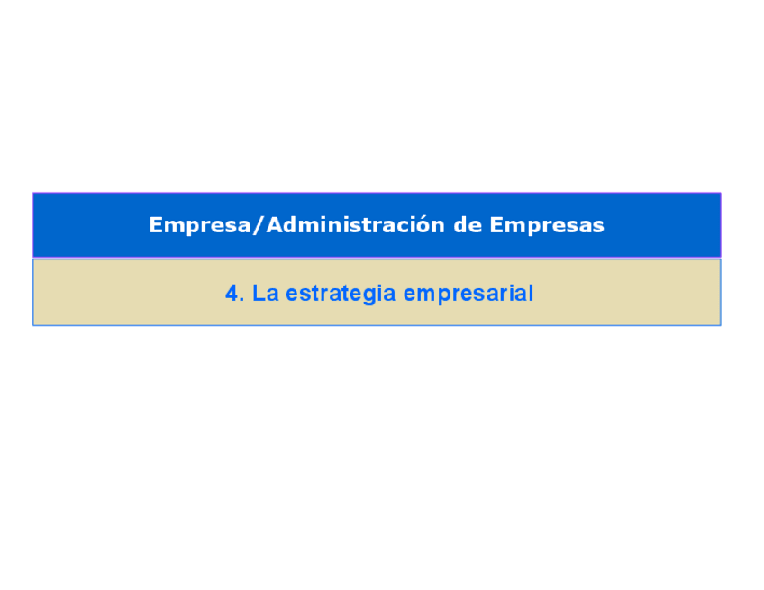 Miniatura del documento Tema4-Laestrategiaempresarial.pdf
