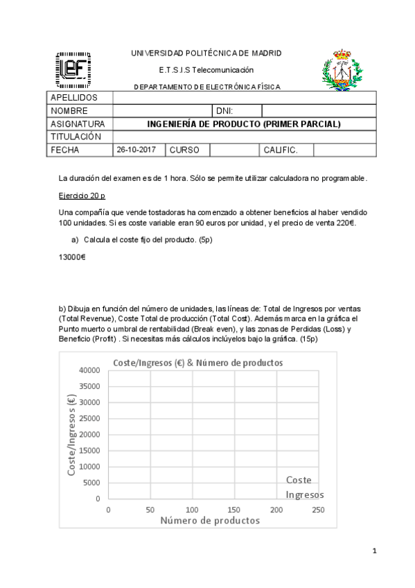 Miniatura del documento EXAMEN-DEL-PRIMER-PARCIAL-DE-ANO-18-19-OCT-2018-RESUELTO.pdf