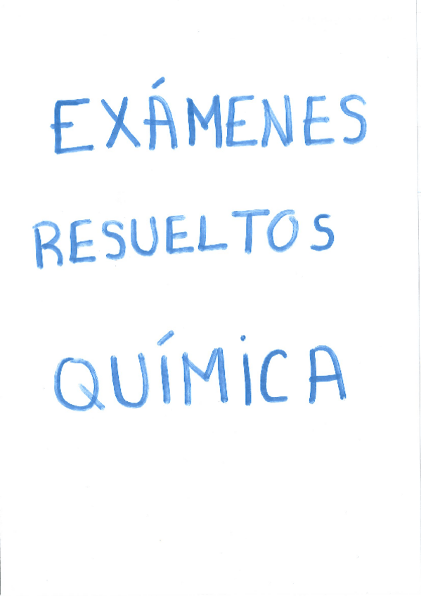 Miniatura del documento Examenes-RESUELTOS-Quimica.pdf