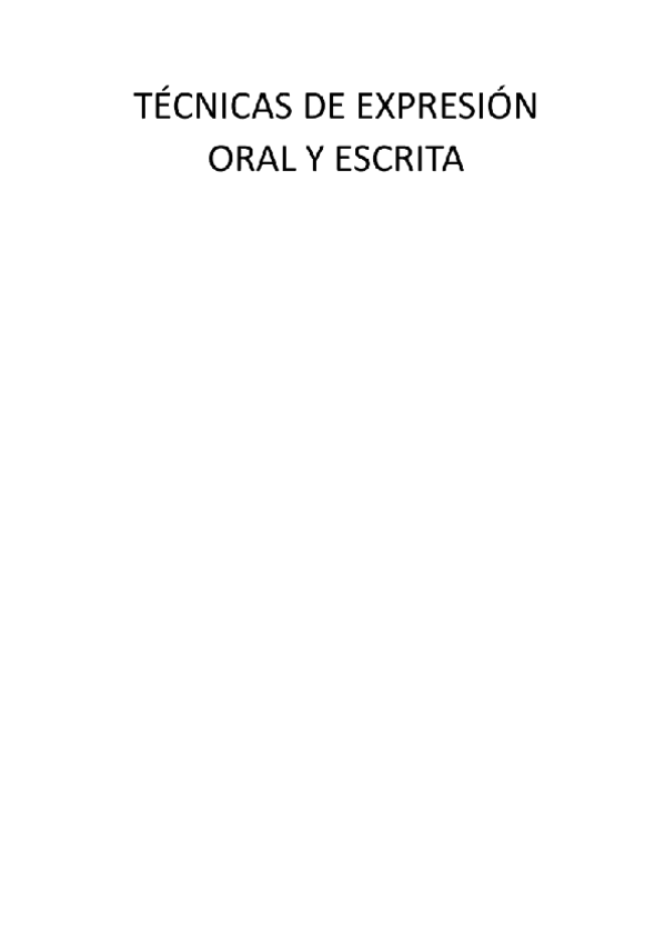 Miniatura del documento TECNICAS-DE-EXPRESION-ORAS-Y-ESCRITA-APUNTES.pdf