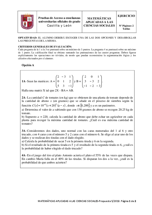 Miniatura del documento Examen-Matematicas-Aplicadas-a-las-Ciencias-Sociales-de-Castilla-y-Leon-Ordinaria-de-2010.pdf