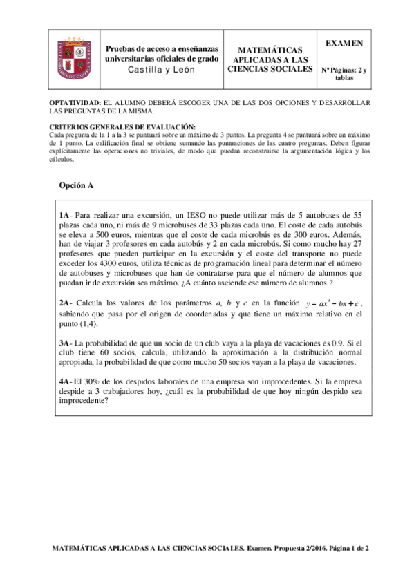 Miniatura del documento Examen-Matematicas-Aplicadas-a-las-Ciencias-Sociales-de-Castilla-y-Leon-Ordinaria-de-2016.pdf
