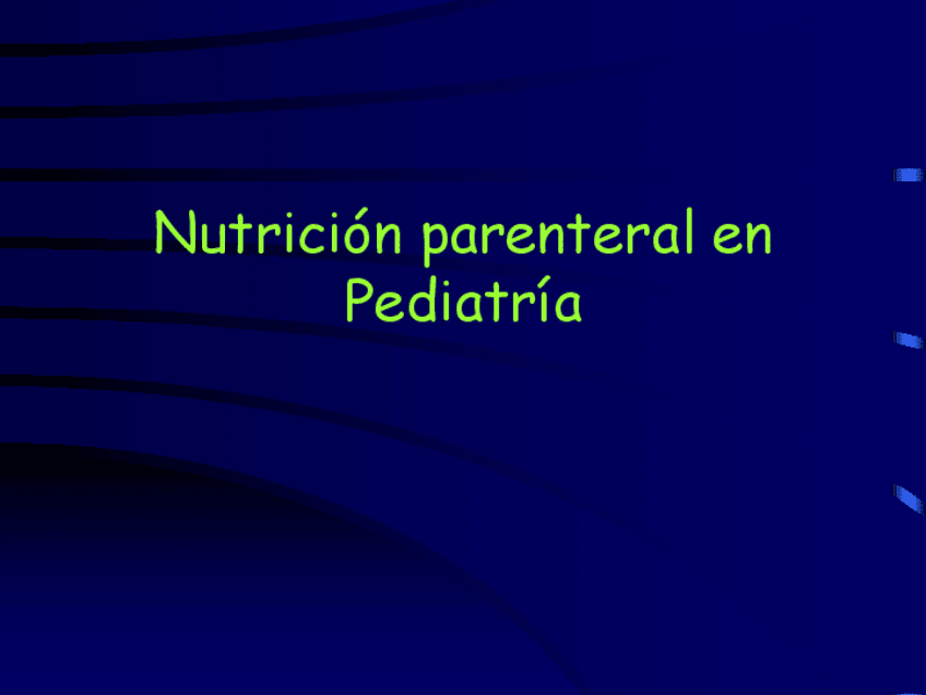 Miniatura del documento Nutricion-parenteral-en-Pediatria.pdf