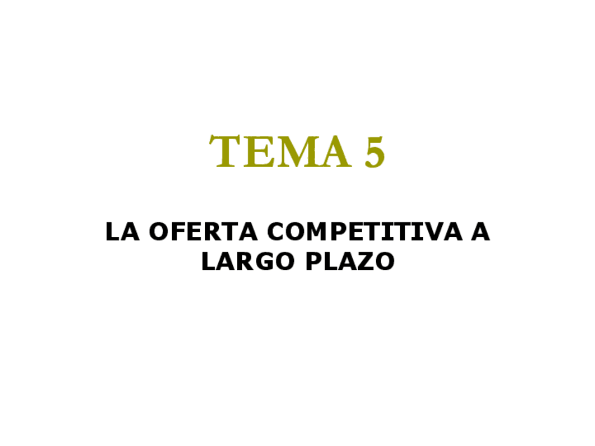 Miniatura del documento TEMA-5-OFERTA-A-LARGO-PLAZO.pdf
