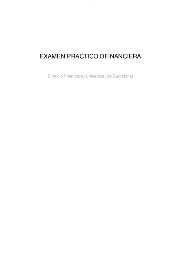 Miniatura del documento examen-practico-direccion-financiera-280616.pdf