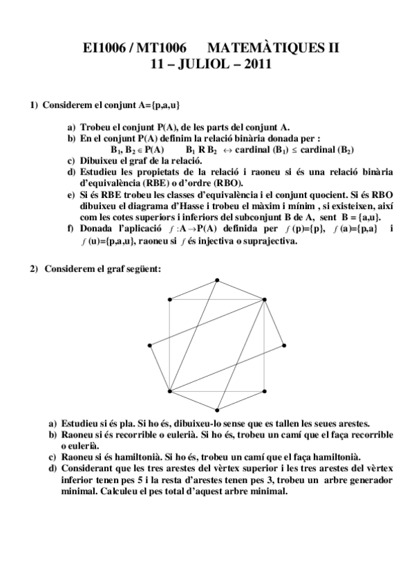 Miniatura del documento Examen-Curso2010-11-Convocatoria-2.pdf