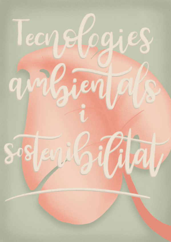 Miniatura del documento Tecnologies-ambientals-i-sostenibilitat.pdf