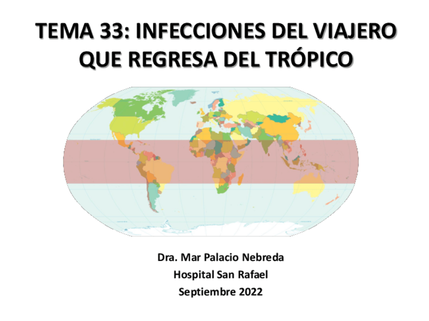 Miniatura del documento TEMA-33-INFECCIONES-DEL-VIAJERO-QUE-REGRESA-DEL-TROPICO-curso-2022-2023.pdf